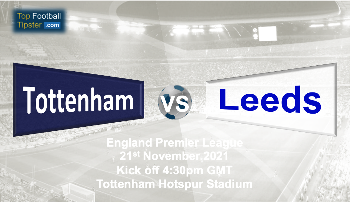 Tottenham vs Leeds: Preview & Prediction