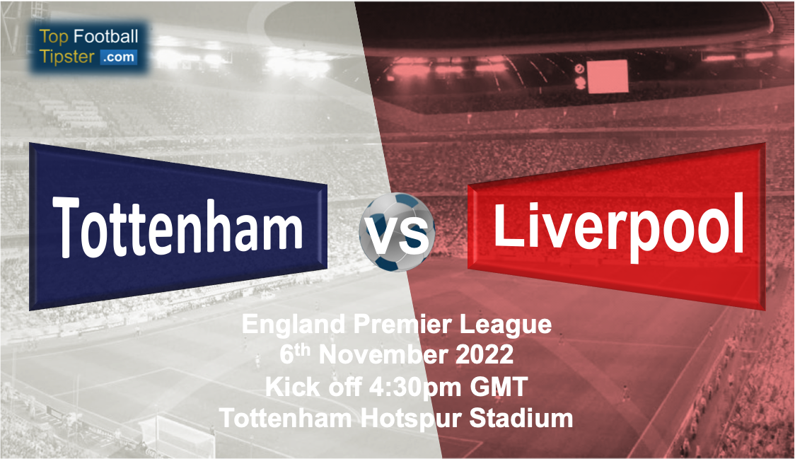Tottenham vs Liverpool: Preview & Prediction