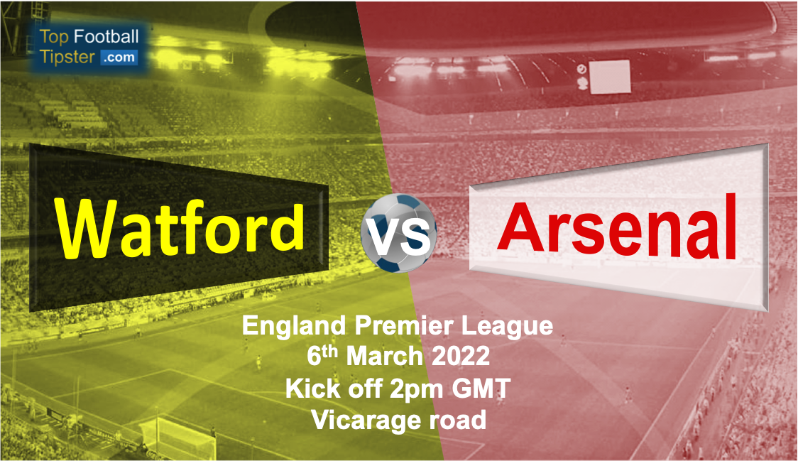 Watford vs Arsenal: Preview & Prediction