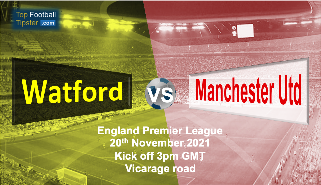 Watford vs Man Utd: Preview & Prediction