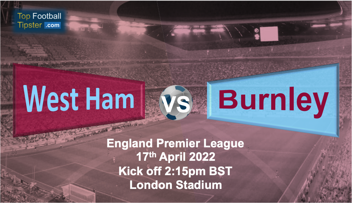 West Ham vs Burnley: Preview & Prediction