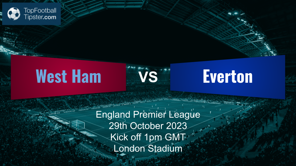 West Ham vs Everton: Preview & Prediction